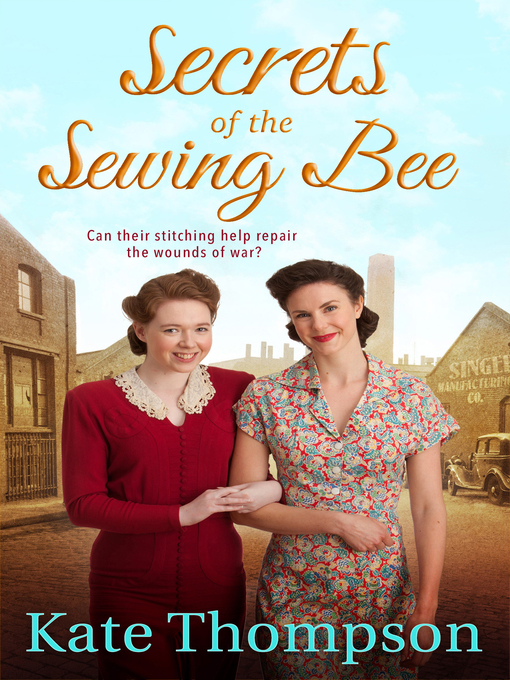 Title details for Secrets of the Sewing Bee by Kate Thompson - Wait list